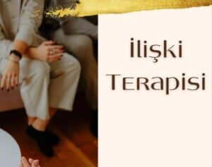 Evlilik, Çift ve İlişki Terapisi